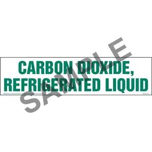Carbon Dioxide, Refrigerated Liquid Sign