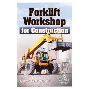 The Forklift Workshop for Construction - Operator's Handbook