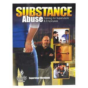 Supervisor Workbook - Substance Abuse Training for Supervisors and Employees
