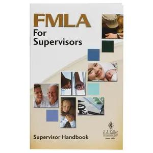 Supervisor Handbook - FMLA for Supervisors Training