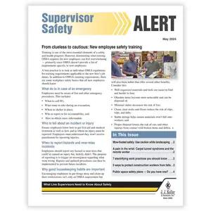 J. J. Keller® Supervisor Safety Alert Newsletter