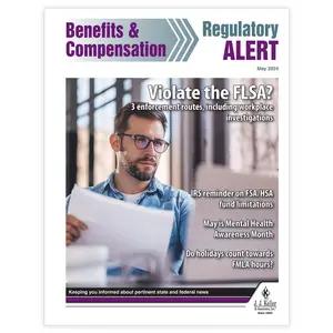 Benefits & Compensation Regulatory Alert Newsletter