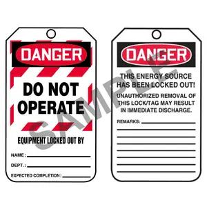 Lockout/Tagout Tag - Danger Do Not Operate Equipment Locked Out By