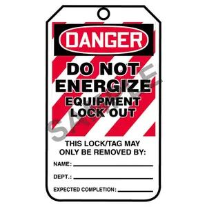 Lockout/Tagout Tag - Danger Do Not Energize Equipment Lockout