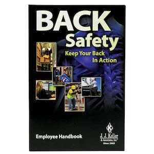 Back Safety: Keep Your Back In Action - Employee Handbook