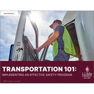 Transportation 101: Implementing an Effective Safety Program