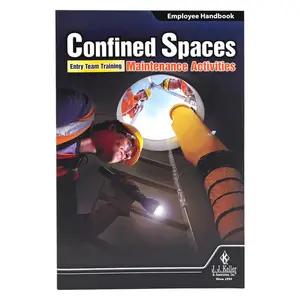 Confined Spaces: Entry Team Training – Maintenance Activities - Employee Handbook