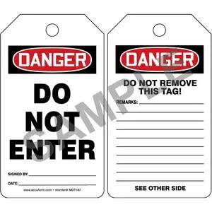 Danger: Do Not Enter - OSHA Safety Tag