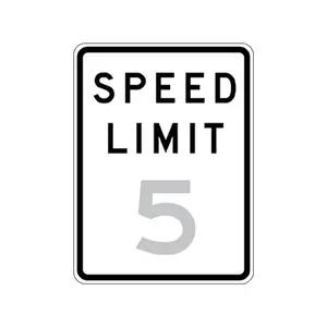 Speed Limit 5 Sign