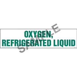 Oxygen, Refrigerated Liquid Sign