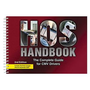 HOS Handbook: The Complete Guide for CMV Drivers - 2nd Edition