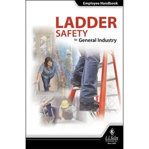 Ladder Safety for General Industry - Employee Handbook