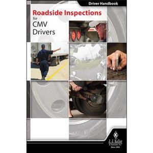 Roadside Inspections for CMV Drivers - Driver Handbook