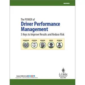 The Power of Driver Performance Management: 5 Keys to Improve Results and Reduce Risk