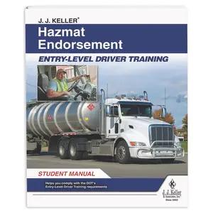 Hazmat Endorsement: Entry-Level Driver Training - Student Manual
