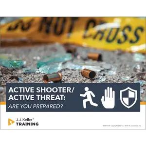Active Shooter/Active Threat: Are You Prepared?