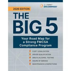 THE BIG 5: Your Roadmap for a Strong FMCSA Compliance Program