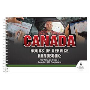 Canada Hours of Service Handbook: The Complete Guide to Canadian HOS Regulations