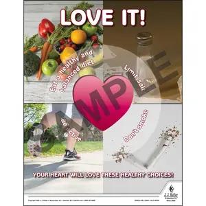 Your Heart Will Love These Healthy Choices - Health & Wellness Awareness Poster