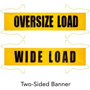 Vinyl Wide Load/Oversize Load Banner w/ Ropes Sewn In