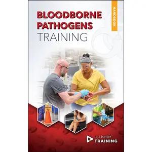 Bloodborne Pathogens Training Handbook