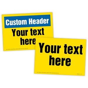 Custom Header / No Header Sign and Label