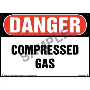 Danger: Compressed Gas Sign - OSHA