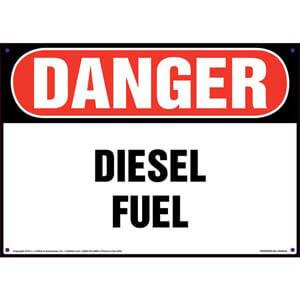 Danger: Diesel Fuel Sign - OSHA