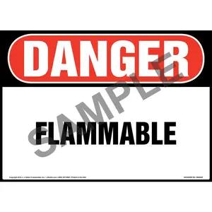 Danger: Flammable Sign - OSHA