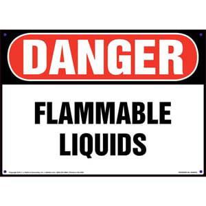 Danger: Flammable Liquids Sign - OSHA
