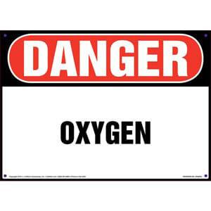 Danger: Oxygen Sign - OSHA