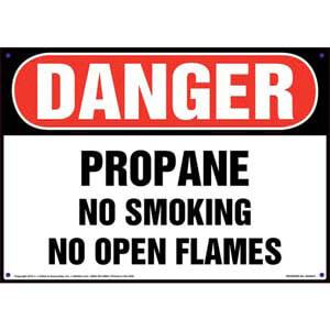 Danger: Propane No Smoking No Open Flames Sign - OSHA