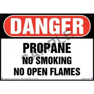 Danger: Propane No Smoking No Open Flames Sign - OSHA