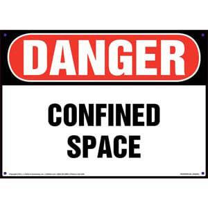 Danger: Confined Space Sign - OSHA