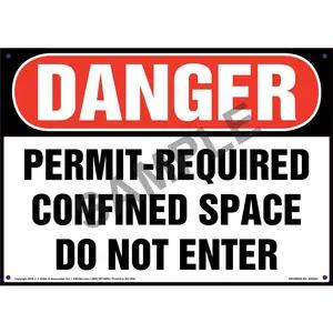 Danger: Permit-Required Confined Space, Do Not Enter Sign - OSHA