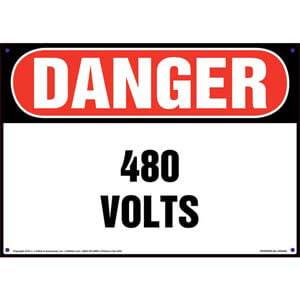 Danger: 480 Volts - OSHA Sign