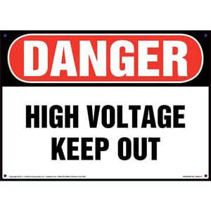 Danger: High Voltage Keep Out - OSHA Sign