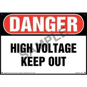 Danger: High Voltage Keep Out - OSHA Sign