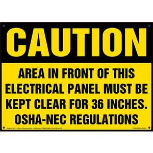 Caution: Area In Front Of This Electrical Panel Must Be Kept Clear - OSHA Sign