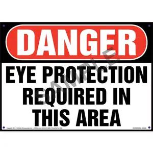 Danger: Eye Protection Required In This Area - OSHA Sign