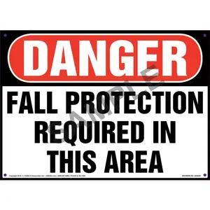 Danger: Fall Protection Required In This Area - OSHA Sign