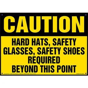 Caution: Hard Hats, Safety Glasses, Safety Shoes Required - OSHA Sign