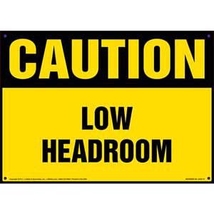 Caution: Low Headroom Sign - OSHA