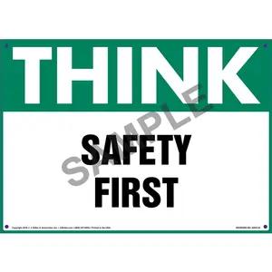 Think: Safety First - OSHA Sign