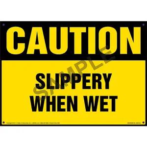 Caution: Slippery When Wet - OSHA Sign