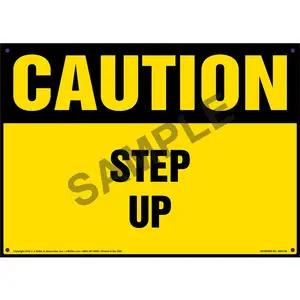 Caution: Step Up - OSHA Sign