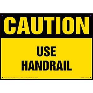 Caution: Use Handrail - OSHA Sign