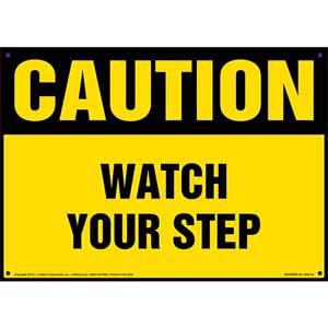 Caution: Watch Your Step - OSHA Sign