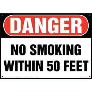 Danger: No Smoking Within 50 Feet Sign - OSHA