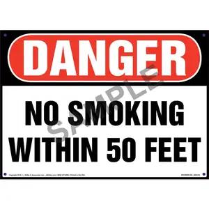 Danger: No Smoking Within 50 Feet Sign - OSHA